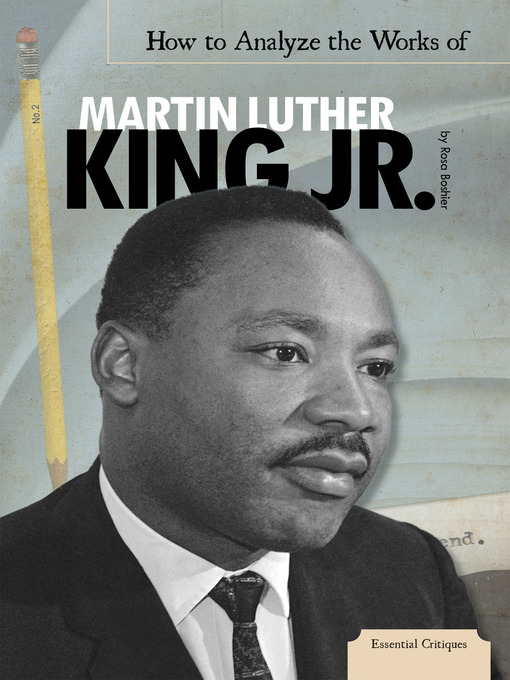 Title details for How to Analyze the Works of Martin Luther King Jr. by Rosa Boshier - Available